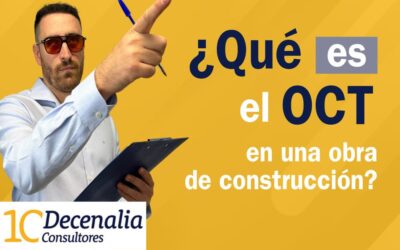 ¿Qué es un OCT? Organismo de Control Técnico